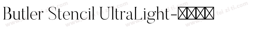Butler Stencil UltraLight字体转换
